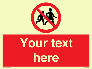 Custom No Children Sign